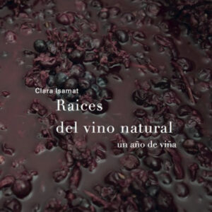 Raíces del vino natural
