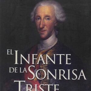 EL INFANTE DE LA SONRISA TRISTE