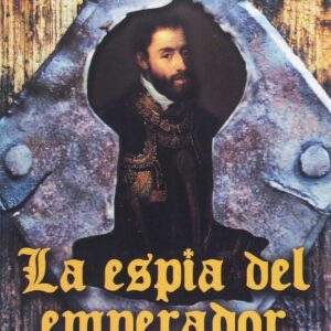 LA ESPIA DEL EMPERADOR