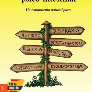 GAPS, EL SíNDROME PSICO-INTESTINAL