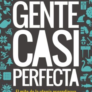 Gente casi perfecta