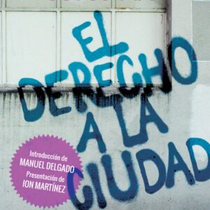 El derecho a la ciudad