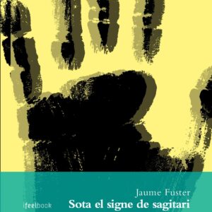 SOTA EL SIGNE DE SAGITARI