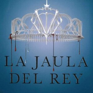 LA JAULA DEL REY