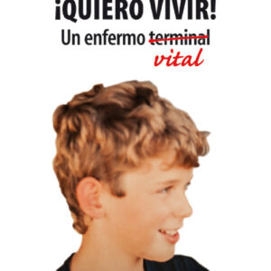 QUIERO VIVIR