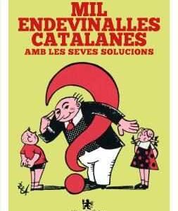 MIL ENDEVINALLES CATALANES AMB SEVES SOLUCIONS