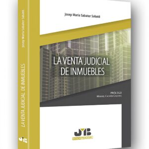 LA VENTA JUDICIAL DE INMUEBLES
