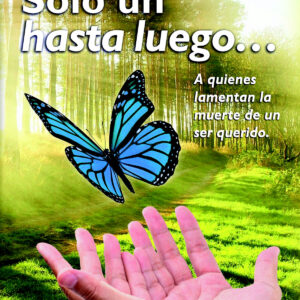 SOLO UN HASTA LUEGO...