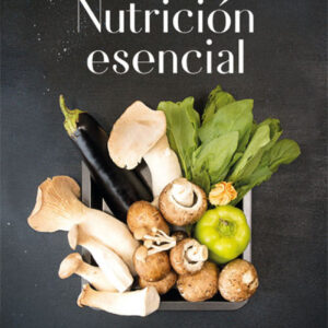 NUTRICIÓN ESENCIAL