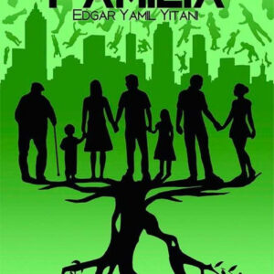 VIVIR Y SER MEJOR EN FAMILIA