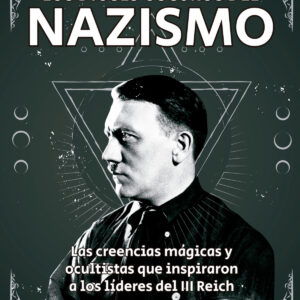 Los dioses oscuros del nazismo