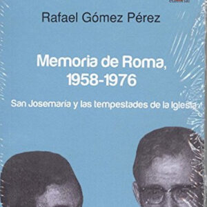 MEMORIA DE ROMA 1958-1976.