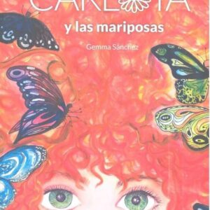 CARLOTA Y LAS MARIPOSAS