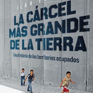 LA CÁRCEL MÁS GRANDE DE LA TIERRA