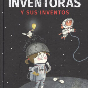 INVENTORAS Y SUS INVENTOS