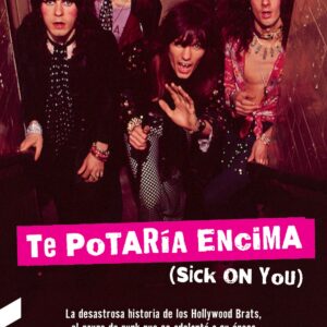 TE POTARÍA ENCIMA (SICK ON YOU)