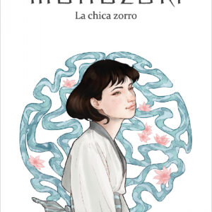 MONOZUKI, LA CHICA ZORRO