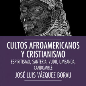 Cultos afroamericanos y cristianismo