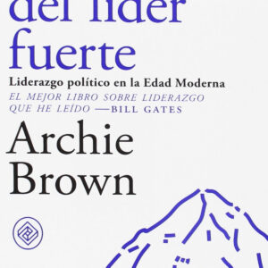 EL MITO DEL LÍDER FUERTE