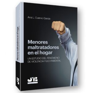 MENORES MALTRATADORES EN EL HOGAR