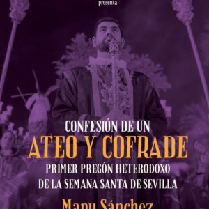 CONFESIÓN DE UN ATEO Y COFRADE