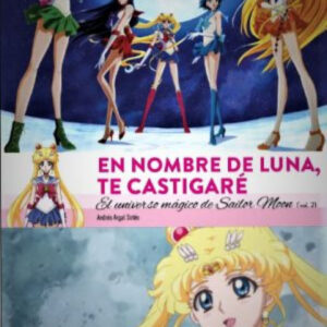 EN NOMBRE DE LUNA TE CASTIGARÉ II