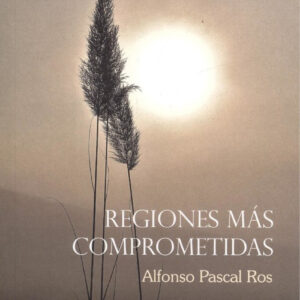 REGIONES MÁS COMPROMETIDAS