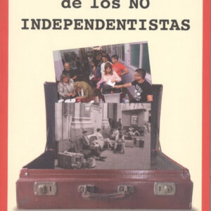 LA REPUBLICA DE LOS NO INDEPENDENTISTAS