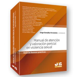 MANUAL DE ATENCIÓN Y VALORACIÓN PERICIAL EN VIOLENCIA SEXUAL