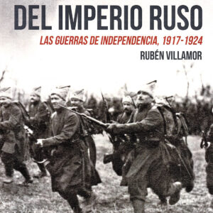 EL COLAPSO DEL IMPERIO RUSO