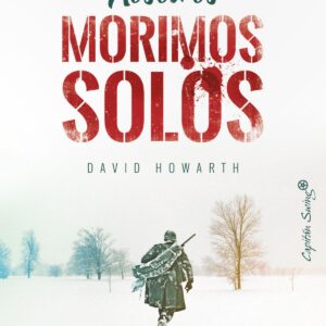 NOSOTROS MORIMOS SOLOS