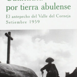 Caminata por tierra abulense