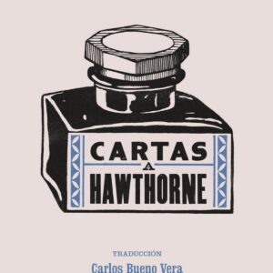 CARTAS A HAWTHORNE