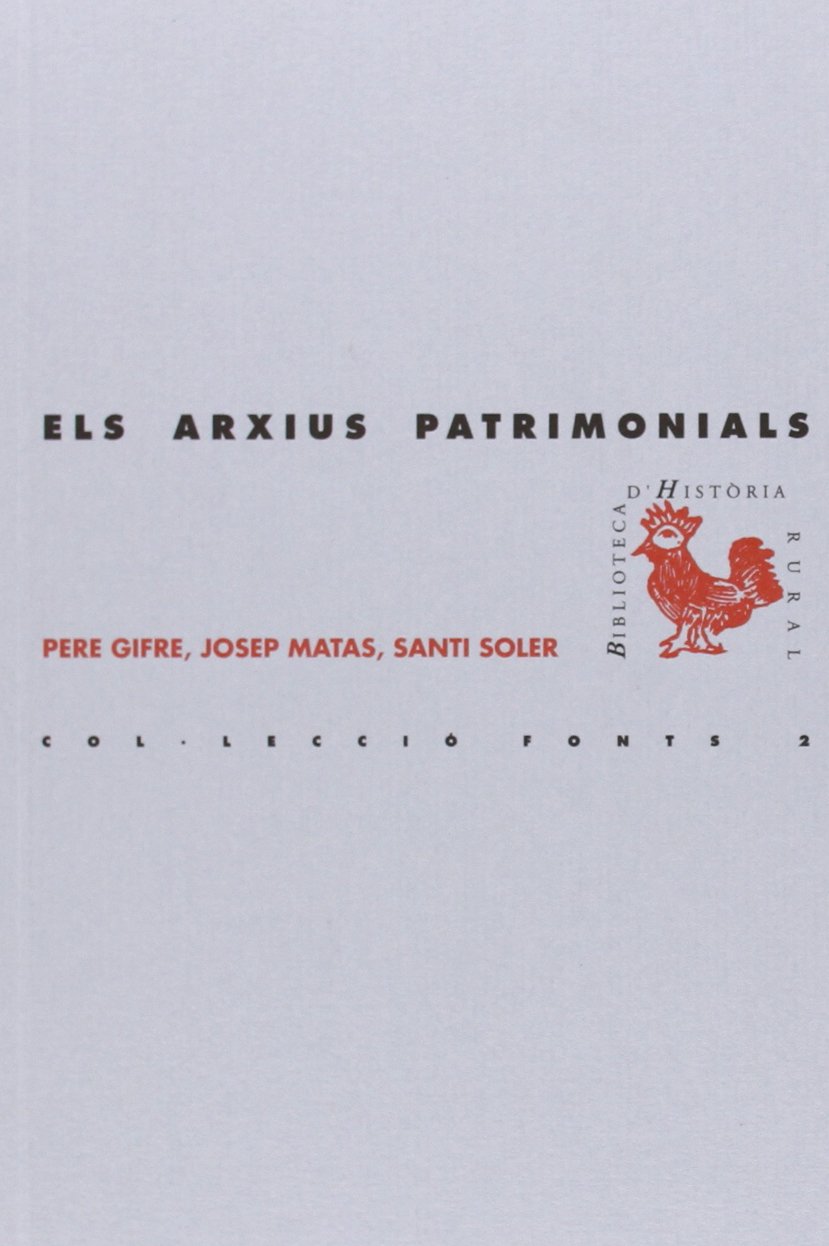 ELS ARXIUS PATRIMONIALS