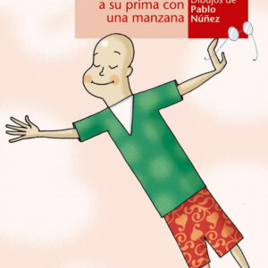 Un niño que confundio a su prima con una manzana