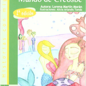 El maravilloso mundo de Creosbe