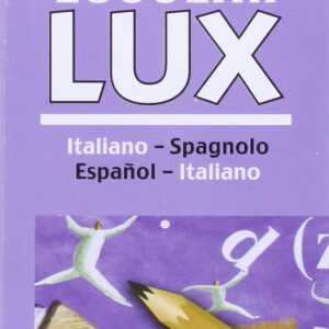Diccionario escolar lux Italiano-Español