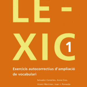 LEXIC 1 (AMPLIAC. VOCABULARI)
