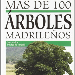 Más de 100 arboles madrileños