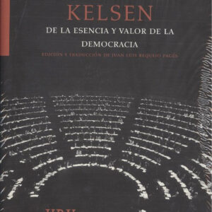 DE LA ESENCIA Y VALOR DE LA DEMOCRACIA