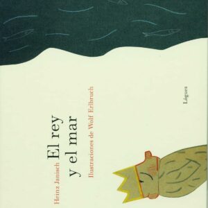 EL REY Y EL MAR