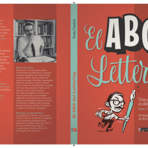 ABC DEL LETTERING UNA GUIA PARA EL DIBUJO DE LA LETRA