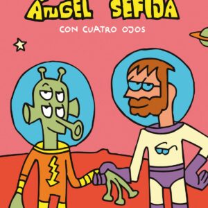 Ángel Sefija: Con 4 Ojos