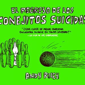 Regreso Conejitos Suicidas