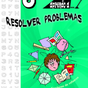 Aprendo a resolver problemas número 6