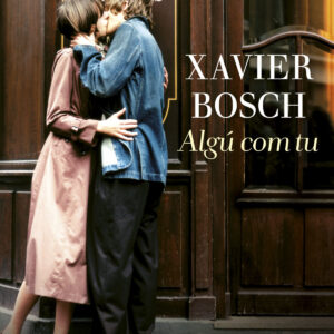 Algú com tu. Premi Ramon Llull 2015