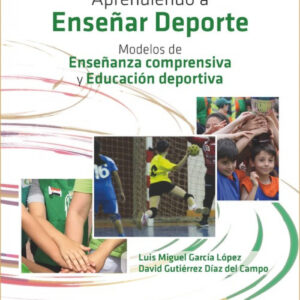 APRENDIENDO A ENSEÑAR DEPORTE