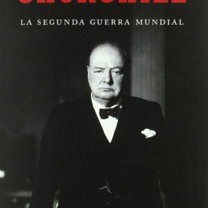 La Segunda Guerra Mundial (Ed. Rústica)