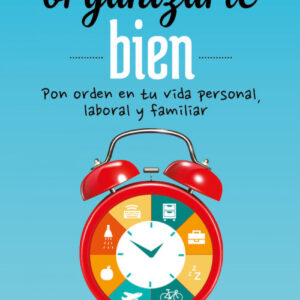 Como Organizarte Bien