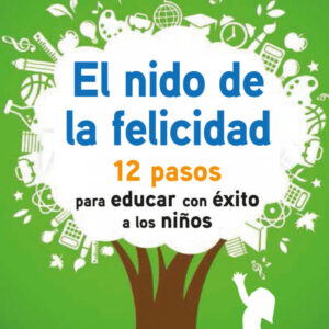 El nido de la felicidad